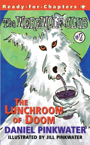 Cover zum Buch The Werewolf Club #2. the Lunchroom o...