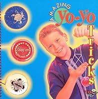 Amazing Yo-Yo Tricks 078535347X Book Cover