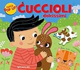  Cuccioli dolcissimi. Ediz. illustrata