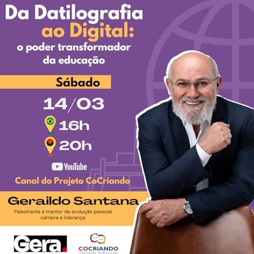 [Ep.05/2026] Da datilografia ao digital: o poder transformador da educa&ccedil;&atilde;o