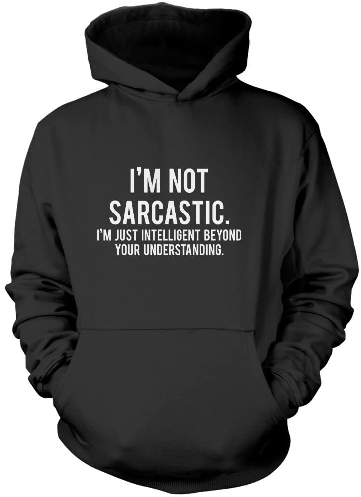 Hotscamp Boys Black Me? Sarcastic? Never Unisex Hoodie - X-Large