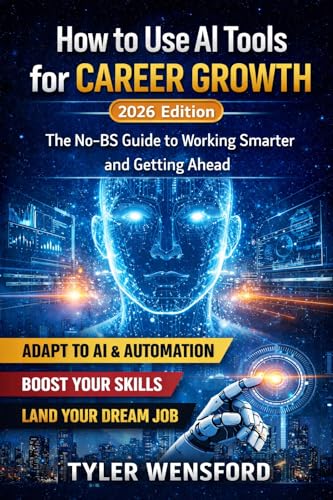 How to Use AI Tools for Career Growth: The No-BS Guide to Working Smarter and Getting Ahead