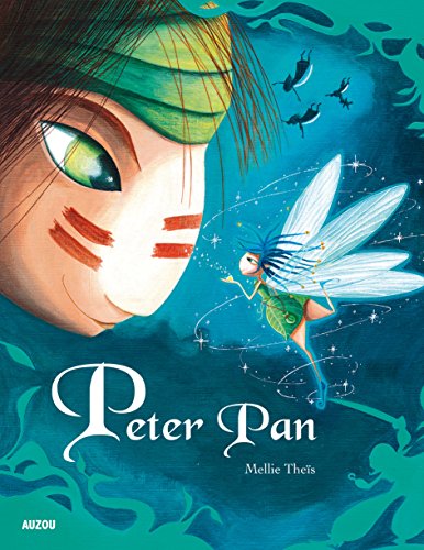LES P'TITS CLASSIQUES - PETER PAN