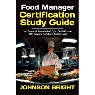 FOOD MANAGER CERTIFICATION STUDY GUIDE: Audiobook By JOHNSON BRIGHT cover art