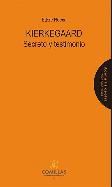 Portada de Kierkegaard. Secreto y Testimonio