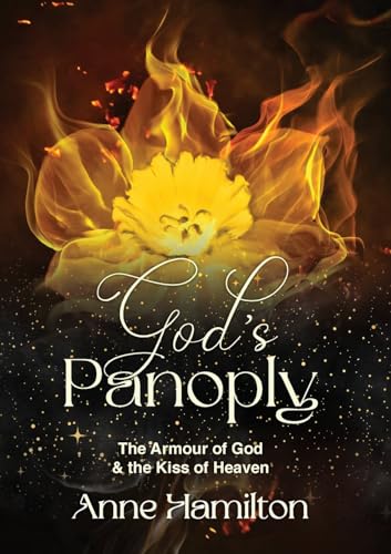 God'S Panoply: The Armour Of God & The Kiss Of Heaven - Expanded Edition
