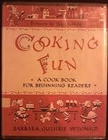 Cooking Fun: A Cook Book for Beginning Readers. B000JWI3AI Book Cover