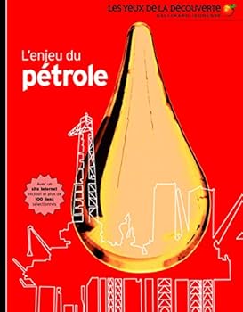 Hardcover L'enjeu du pétrole [French] Book