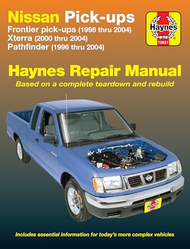 Nissan Fronitier Pickup 1998 thru 2004, Pathfinder 1996 thru 2004 & Xterra 2000 thru 2004 Haynes Repair Manual: Frontier pick-ups (1998 thru 2004), Xterra (2000 thru 2004), Pathfinder (1996 thru 2004)