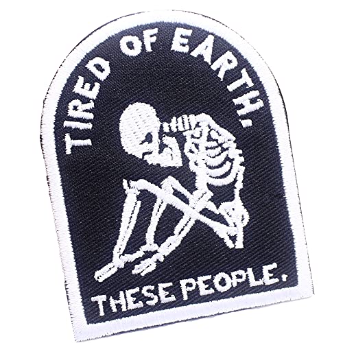 These People Tired Of Earth Embroidery Patches Funny Hippie Skeleton Iron On Patches Sewing Accessories Embroidered Appliques Emblem Diy For Clothes Jackets (White) #TOP1