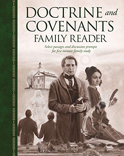 The Doctrine and Covenants Family Reader: Selec... 1629728004 Book Cover