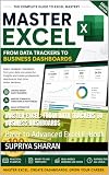 Master Excel: From Data Trackers to Business Dashboards: Basic to Advanced Excel E-Book (CHRC Books 2)