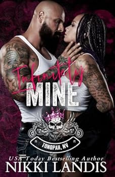 Paperback Infinitely Mine: Holiday RBMC Tonopah, NV (GBMC Tonopah, NV) Book