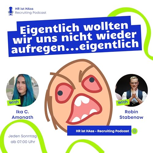 『Folge 60: Eigentlich wollten wir uns nicht wieder aufregen...eigentlich 🤯』のカバーアート