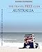 The Travel Free Guide To Australia (2013 Edition): 107 Free Things To Do In The Land Down Under (Travel Free eGuidebooks Book 11)