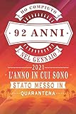  Ho Compiuto 92 anni nel Gennaio 2021 L\'anno In Cui Sono Stato Messo In Quarantena