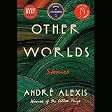 Other Worlds: Stories
