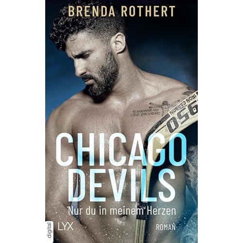 Chicago Devils - Nur du in meinem Herzen (Chicago-Devils-Reihe 4)