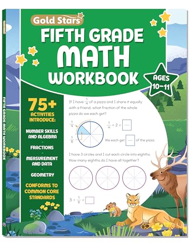 Fifth Grade Math Workbook for Kids Ages 10-11: Over 75 Activities - Number Skills, Algebra, Fractions, Geometry, Measurement and Data and more