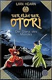  Der Clan der Otori. Der Glanz des Mondes