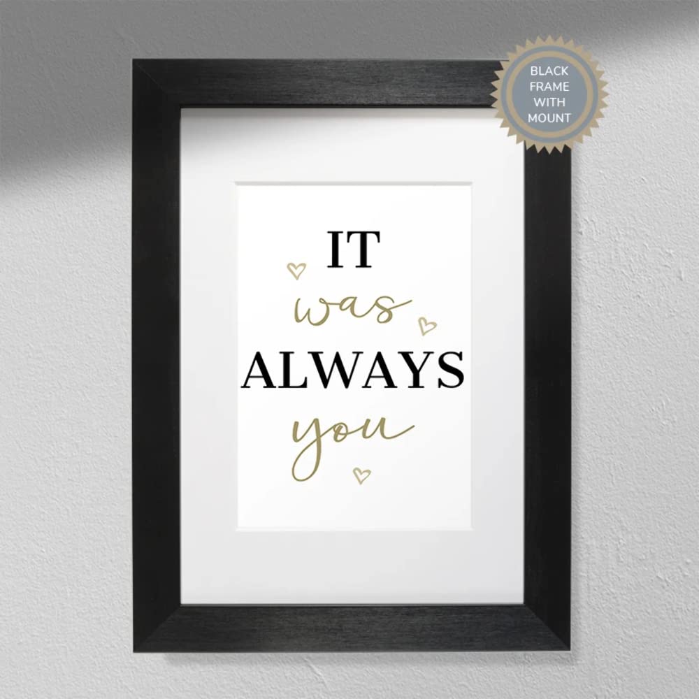 It Was Always You - A4 Print Only