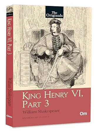 THE ORIGINALS KING HENRY VI PART 3