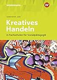  Kreatives Handeln in Fachschulen für Sozialpädagogik: Schülerband
