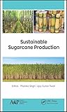 Sustainable Sugarcane Production