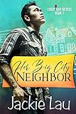 Her Big City Neighbor (Cider Bar Sisters Book 1)