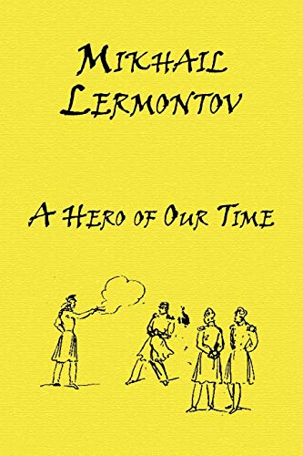 Russian Classics in Russian and English: A Hero of Our Time by Mikhail Lermontov (Dual-Language Book) (Russian Edition)