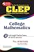 CLEP College Mathematics (CLEP Test Preparation)