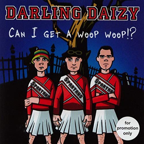 Amazon.co.jp Can I Get a Woop Woop!? Darling Daizy デジタルミュージック