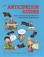 Anticipation Guides: Ready to Use Guides & Fun Activities to Boost Reading Comprehension 1884548644 Book Cover