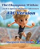 special olympics 2019  The Champion Within: Jack’s Special Olympics Adventure: AAC Version