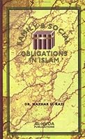 Family & Social Obligations in Islam 0964210126 Book Cover
