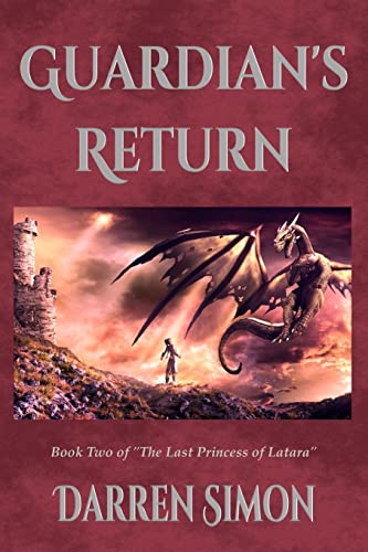 Guardian's Return (The Last Princess of Latara)