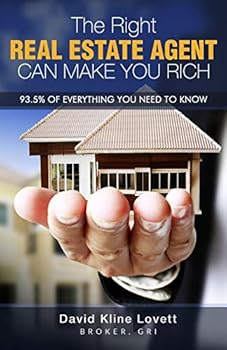 The Right Real Estate Agent Can Make You Rich