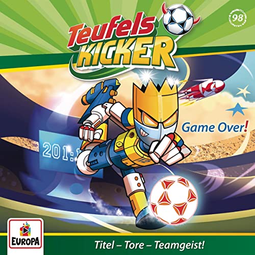 Game Over!: Teufelskicker 98