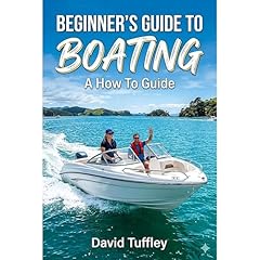 Beginner&rsquo;s Guide to Boating Audiolibro Por David Tuffley arte de portada