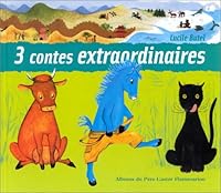 TROIS CONTES EXTRAORDINAIRES 2081616718 Book Cover