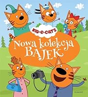 Nowa kolekcja bajek. Kotociaki [KSIÄĹťKA] 8328137755 Book Cover