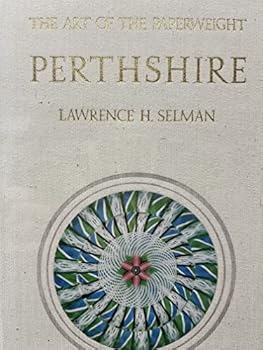 Hardcover The Art of the Paperweight: Perthshire Book