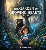 gardenie roma rm  THE GARDEN OF GROWING HEARTS (English Edition)