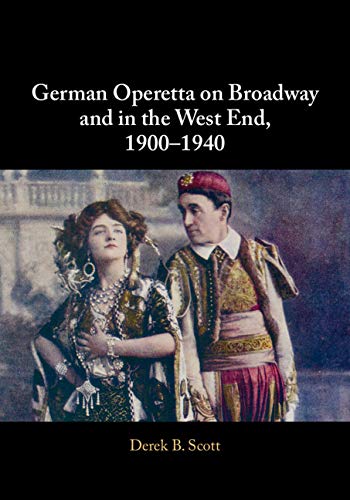 Livre German Operetta on Broadway histoire musicale 1900-1940