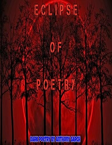 Eclipse of Poetry