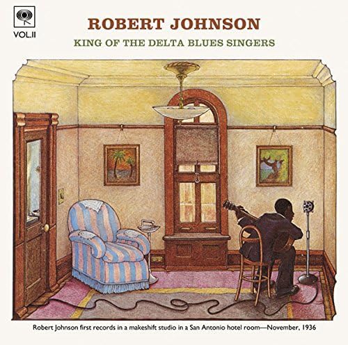 ROBERT JOHNSON - King Of The Delta Blues Singers Vol. II - CD