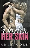 Under Her Skin 1547177586 Book Cover