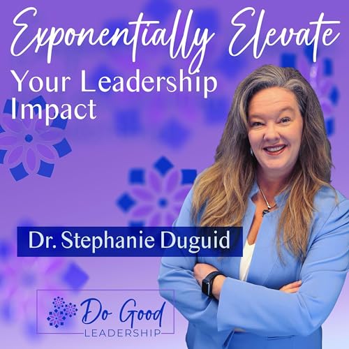 Exponentially Elevate Your Leadership Impact copertina