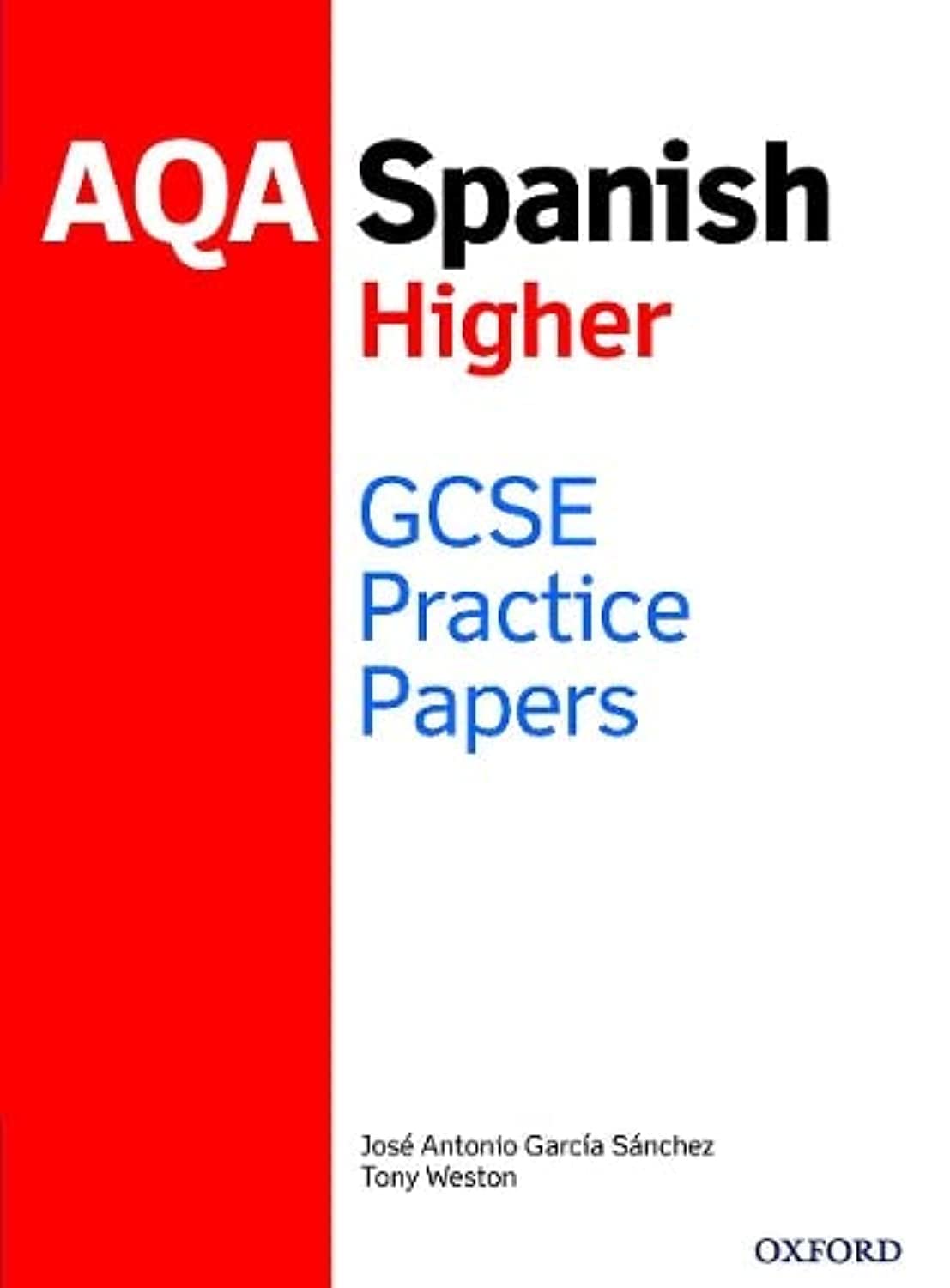 AQA GCSE Spanish Higher Practice Papers (2016 spec