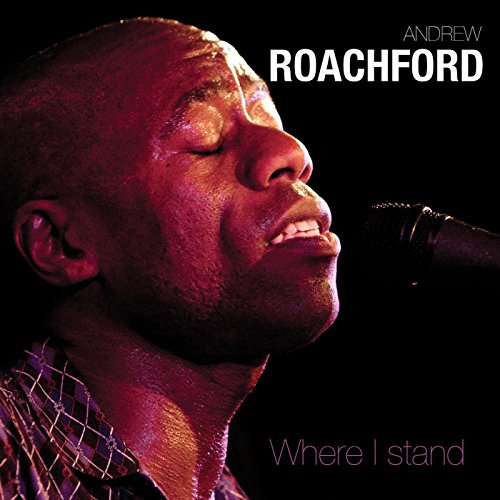 Play Where I Stand by Andrew Roachford on Amazon Music